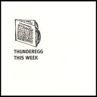 Thunderegg - This Week