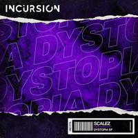 Scalez - Dystopia EP