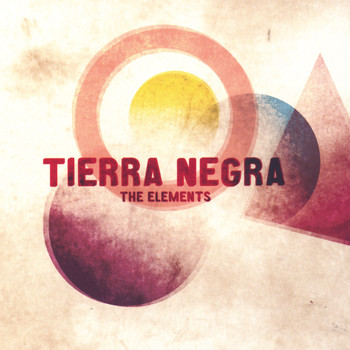 Tierra Negra - The Elements