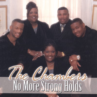 THE CHAMBERS - No More Strongholds