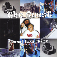 The Quest - Vocal Eruption