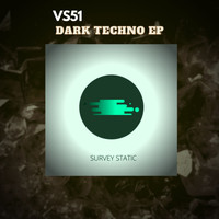 VS51 - Dark Techno EP