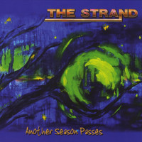 The Strand - Another Season Passes