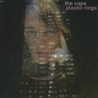 The Caps - Plastic Rings E.P.