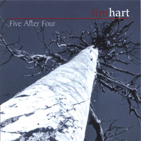 Tim Hart - Five After Four
