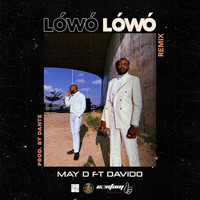 May D - Lówó Lówó (Remix) (Explicit)
