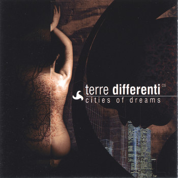 Terre Differenti - Cities of Dreams