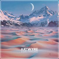 Haywyre - Everchanging