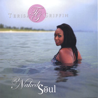 Terisa Griffin - My Naked Soul