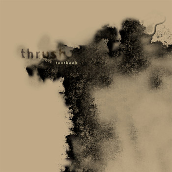 Textbeak - thrush ep