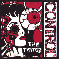 The Twitch - Control