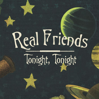 Real Friends - Tonight, Tonight