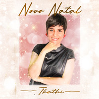 Thathi - Novo Natal