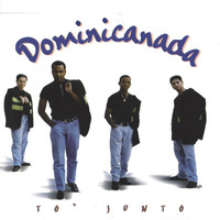 Dominicanada - To' Junto