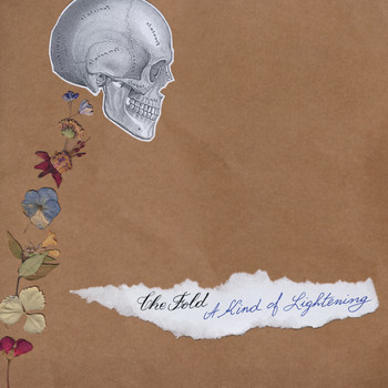 The Fold - A Kind of Lightening