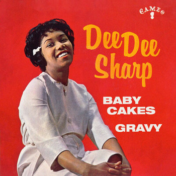 Dee Dee Sharp - Gravy (For My Mashed Potatoes) / Baby Cakes (EP)