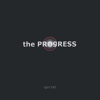 The Progress - One
