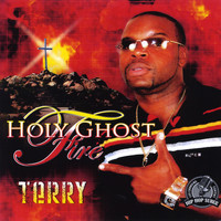 Terry - Holy Ghost Fire
