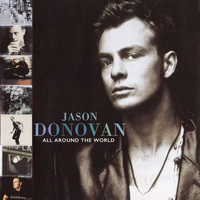 Jason Donovan - All Around The World (The Polydor Edition)