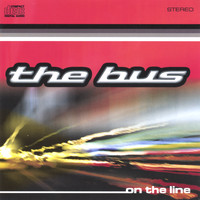 The Bus - On The Line