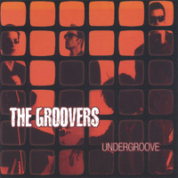 The Groovers - Undergroove