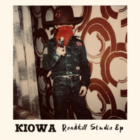 Kiowa - Roadkill Studio EP