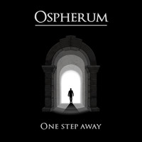 Ospherum - One Step Away
