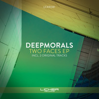 DeepMorals - Two Faces EP
