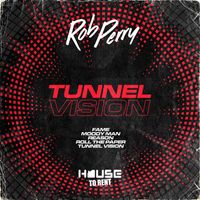 Rob Perry - Tunnel Vision