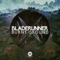 Bladerunner - Burnt Ground