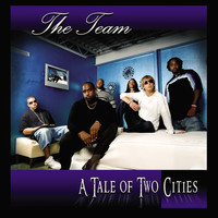 The Team - A Tale of Two Cities