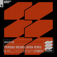 Analog Sol - Trinidad Dreams (AVIRA Remix)