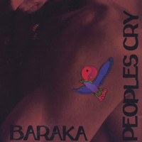 Baraka - Peoples Cry
