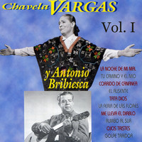 Antonio Bribiesca - Chavela Vargas y Antonio Bribiesca, Vol. I