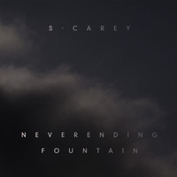 S. Carey - Neverending Fountain (Alt. Version)