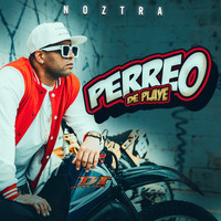 Noztra - Perreo de Playe