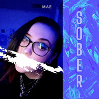 Mae - Sober