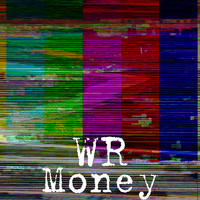 WR - Money (Explicit)