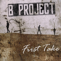 B Project - First Take