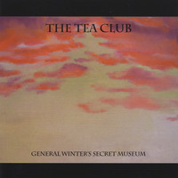 The Tea Club - General Winter's Secret Museum