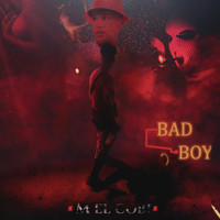 M el Cobi - Bad Boy