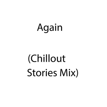 Eric Johnson - Again (Chillout Stories Mix)