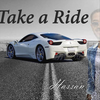 Hassan - Take a Ride