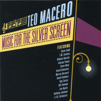 Teo Macero - Music for the Silver Screen