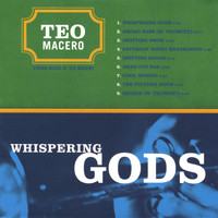 Teo Macero - Whispering Gods