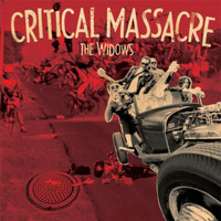 The Widows - Critical Massacre
