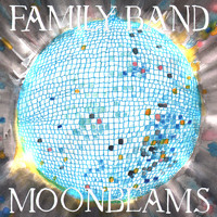 Family Band - Moonbeams