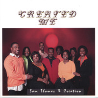 Sam Thomas - Created Me
