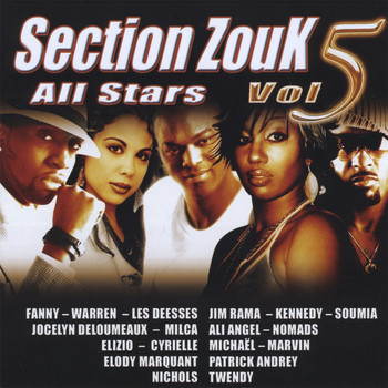 Section Zouk All Stars Vol 5 - Section Zouk All Stars Vol 5