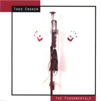 Theo Croker - The Fundamentals